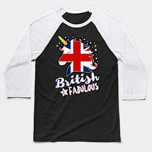 British & Fabulous Unicorn Baseball T-Shirt